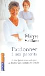 Pardonner � ses parents