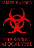 The Secret Apocalypse (Book 1)