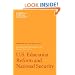 U.S. Education Reform and National Security: Independent Task Force Report
