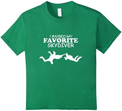 Kids I Raised My Favorite Skydiver T-Shirt 8 Kelly Green