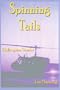 Spinning Tails: Helicopter Stories