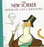 The New Yorker Book of Cat Cartoons