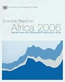 Economic Report on Africa: Capital Flows and Development Financing in Africa