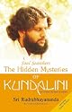 The Hidden Mysteries of Kundalini