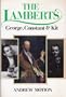 The Lamberts: George, Constant and Kit