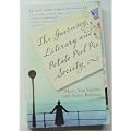 [The Guernsey Literary and Potato Peel Pie Society]The Guernsey Literary and Potato Peel Pie Society BY Shaffer, Mary Ann(Author)Paperback