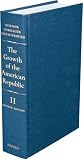 The Growth of the American Republic: Volume 2: Vol 2