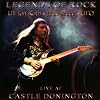 Legends of rock - live at castle donington