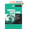 Sovereign Wealth Funds: A complete guide to state-owned investment funds (Harriman Finance Essentials)