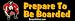 Prepare To Be Boarded - Funny Bumper Stickers (Medium 10x2.8 in.)