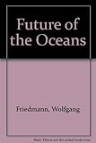 The future of the oceans
