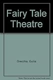 Fairy tale theatre