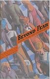 Beyond fear : vision, hope and generosity