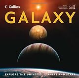 Galaxy : explore the universe, planets and stars
