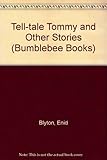 Telltale Tommy and other stories