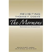 Revisiting Thomas F. O'dea's the Mormons (Contemporary Perspectives) (New) (Hardcover)