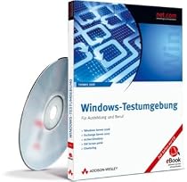Windows-Testumgebung - eBook. Windows Vista; XP; 2000; 98 oder Mac OS X 10.1