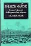 The Bon March�: Bourgeois Culture and the Department Store, 1869-1920