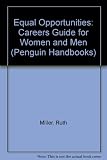 Equal opportunities : a careers guide for women and men