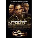 Paid in Full Movie (Group) Poster Print - 27x40