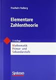 Elementare Zahlentheorie (Mathematik Primar- und Sekundarstufe) - Friedhelm Padberg