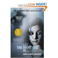Let the Right One In: A Novel