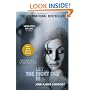 Let the Right One In: A Novel