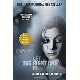 Let the Right One In: A Novelby John Ajvide Lindqvist