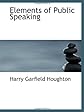 Elements of Public Speaking
