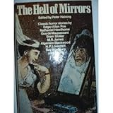 The hell of mirrors, and other classic tales of horror