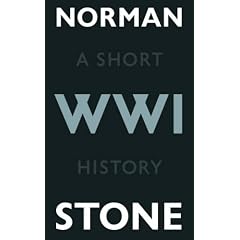 World War One: A Short History