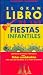 Books : El gran libro de las fiestas infantiles/The great book of children parties