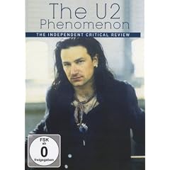 U2 - The U2 Phenomenon: Independent Critical Review