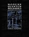 Modern Quantum Mechanics (2nd Edition)