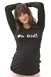 The "OH GIRL!" Long Sleeve Tee