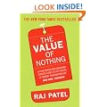 The Value of Nothing: How to Reshape Market Society and Redefine Democracy