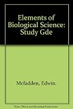 Study guide for the third edition of Keeton and McFadden's Elements of biological science
