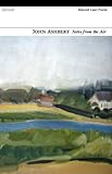 Notes from the air : selected later poems