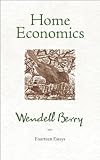 Home Economics: Fourteen Essays