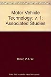 Motor vehicle technology : associated studies 1