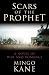 Scars of the Prophet: A Novel of War and Romance
