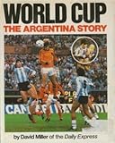 World Cup : the Argentina story