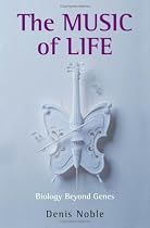 The Music of Life: Biology beyond genes