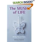 Click here to buy The Music of Life: Biology Beyond Genes by  Denis Noble.
