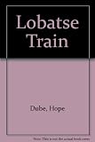 Lobatse train