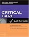Critical Care Medicine: Just the Facts (McGraw-Hill Just the Facts)