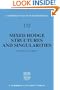 Mixed Hodge Structures and Singularities (Cambridge Tracts in Mathematics)