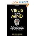 Virus of the Mind: The Revolutionary New Science of the Meme and How It Affects You