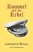Book Rommel and the Rebel