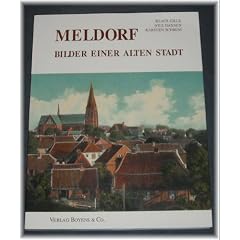 Meldorf. Bilder einer alten Stadt